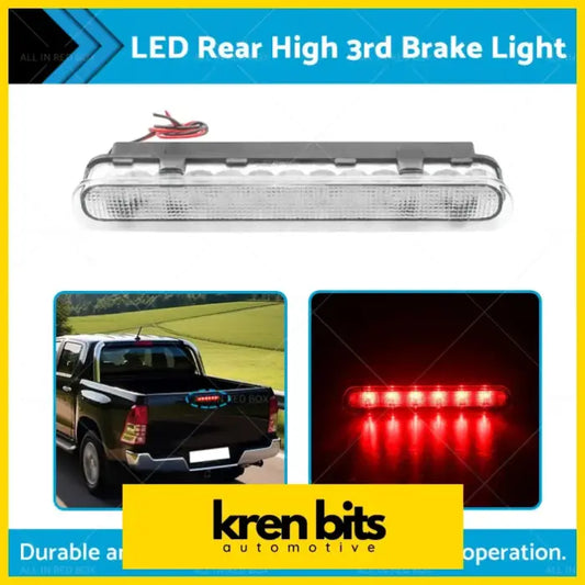 1x LED Rear High 3rd Brake Light Clear Suitable For Toyota Hilux VIGO - Lighting & Bulbs>Rear Assemblies
