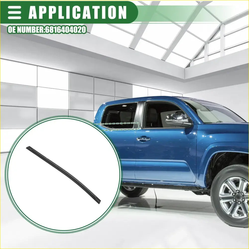 Rear Right Door Window Belt Weatherstrip for Toyota Tacoma - Engine