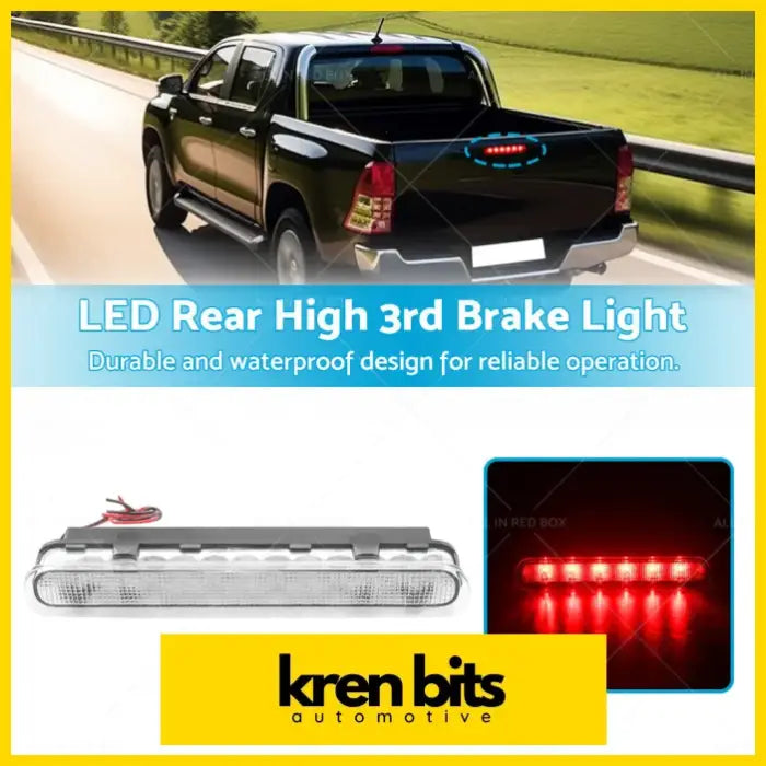 1x LED Rear High 3rd Brake Light Clear Suitable For Toyota Hilux VIGO - Lighting & Bulbs>Rear Assemblies