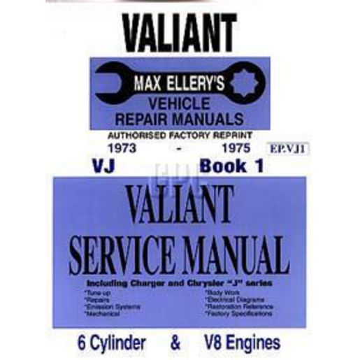 Ellery Publication Valiant 73-75 Book1 Workshop Manual