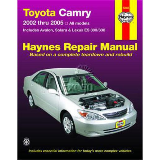 Haynes Owner'S Workshop Manual - Toyota Camry, Avalon,