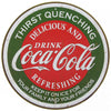 Coca Cola Thirst Quenching Metal Sign (30cm) MSI1659