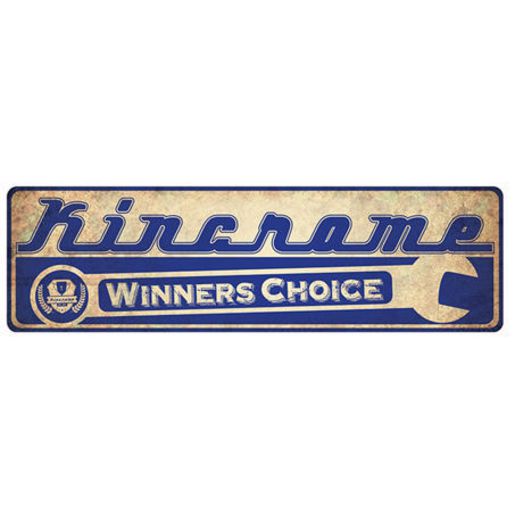 Kincrome Winners Choice Sign SIGN04