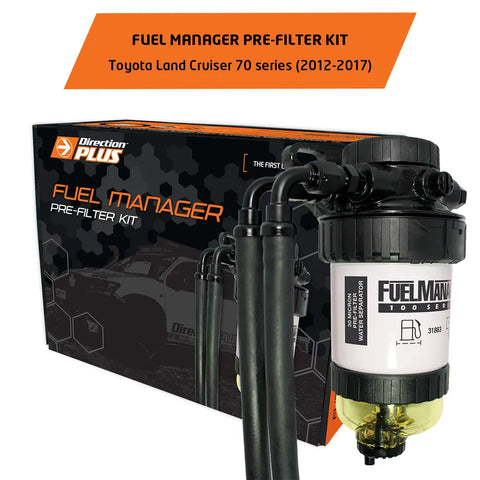 Direction Plus Fuel Manager Pre-Filter Kit (Landcruiser 70 12-17)