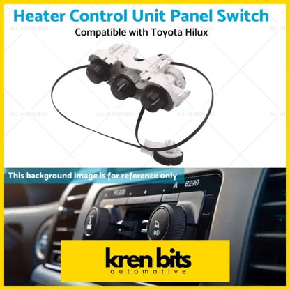 AC Heater Control Unit Panel Switch for Toyota Hilux N70 Workmate SR - Climate Control>HVAC Controls