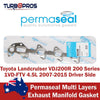 Toyota Landcruiser 200 Series 1VD 4.5L Permaseal RHS Exhaust Manifold Gasket