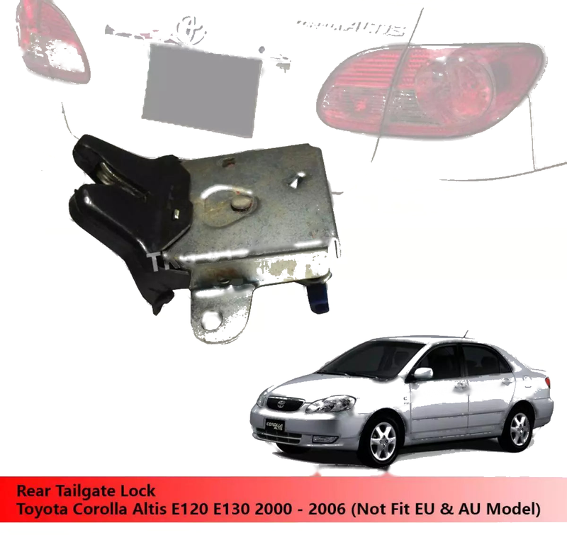 Toyota Corolla Altis E120 E130 Tailgate Lock Latch (2000-2020)