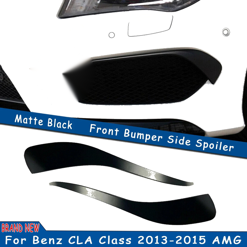 Mercedes Benz W117 CLA250 CLA45 2 x Matte Front Bumper Spoilers (2013-2015)
