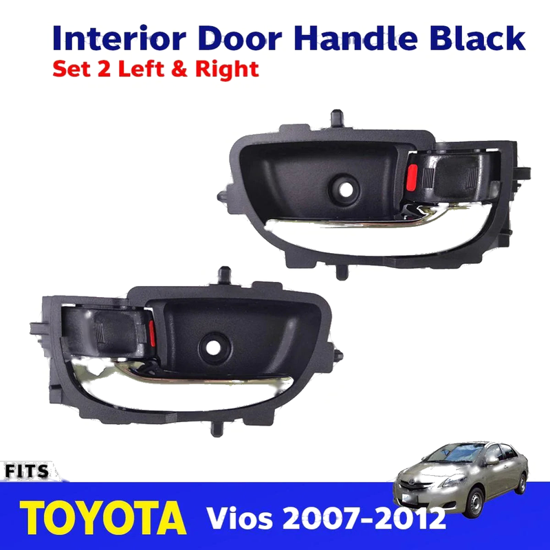 Interior Door Handle BK/CH Pair L+R Fits Toyota Vios Yaris 4D Sedan 2007-12 D06