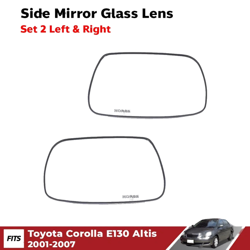 Side Mirror Glass Lens Pair Fits Toyota Corolla Altis ZZE121 E130 4D 2001-07 D06