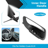 Holden Cruze JG JH Front Driver Side Chrome Inner Door Handle (2011-2016)