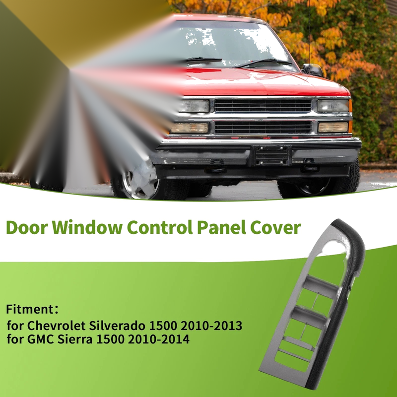Chevrolet Silverado 1500 Bezel Cover Window Switch (2010-2013)
