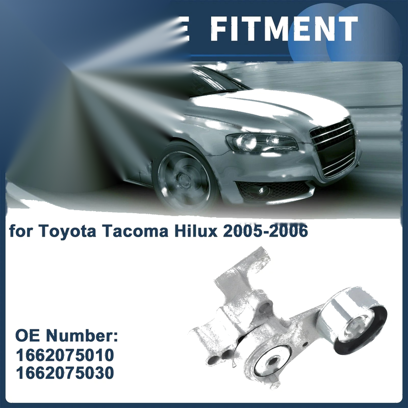Toyota Tacoma Hilux (2005-2006) - Metal 1 Pc Belt Tensioner