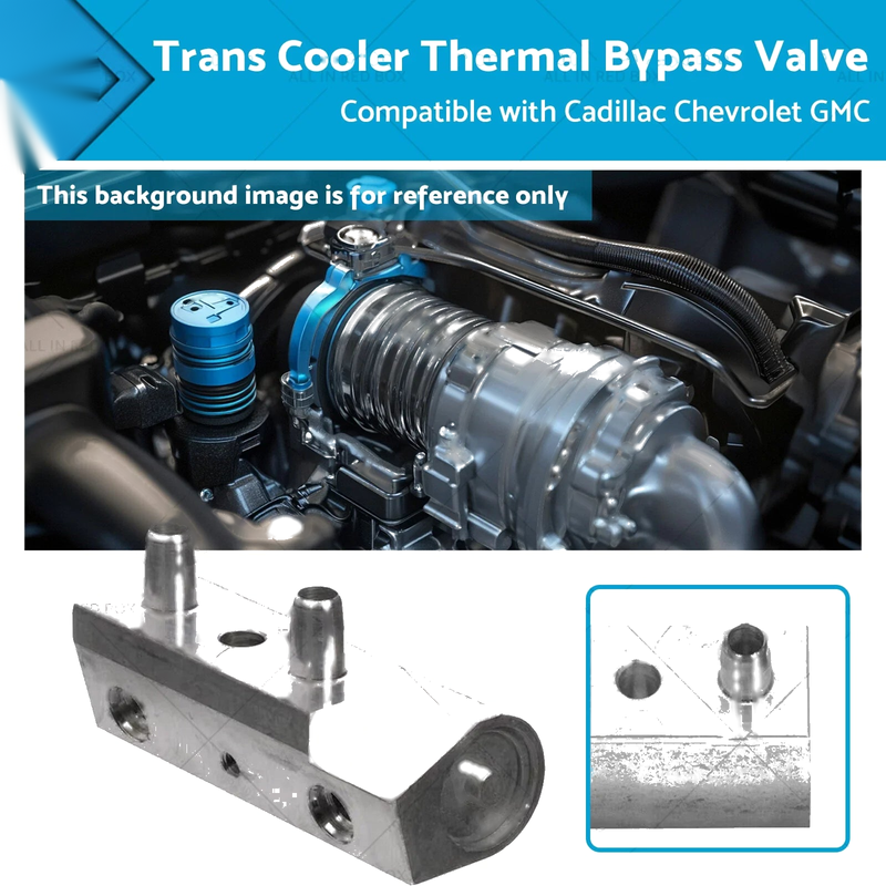 Cadillac Chevrolet GMC Trans Cooler Thermal Bypass Valve