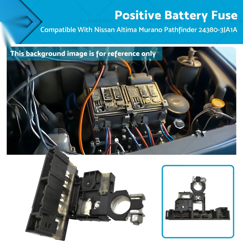 Nissan Altima Murano Pathfinder Positive Battery Fuse (2002-2023)