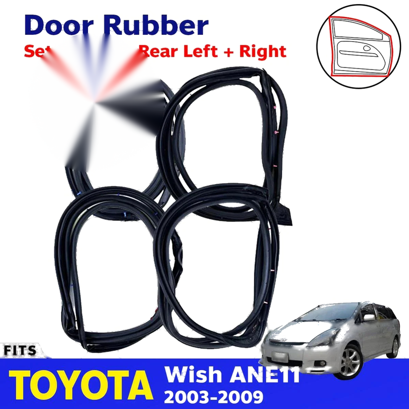 Door Rubber Seal Weatherstrip Set 4 L+R Fits Toyota Wish ANE11 4D 2003-09 D03