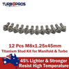 Manifold & Turbo 12 Pcs M8X1.25X45Mm Titanium Stud Kit