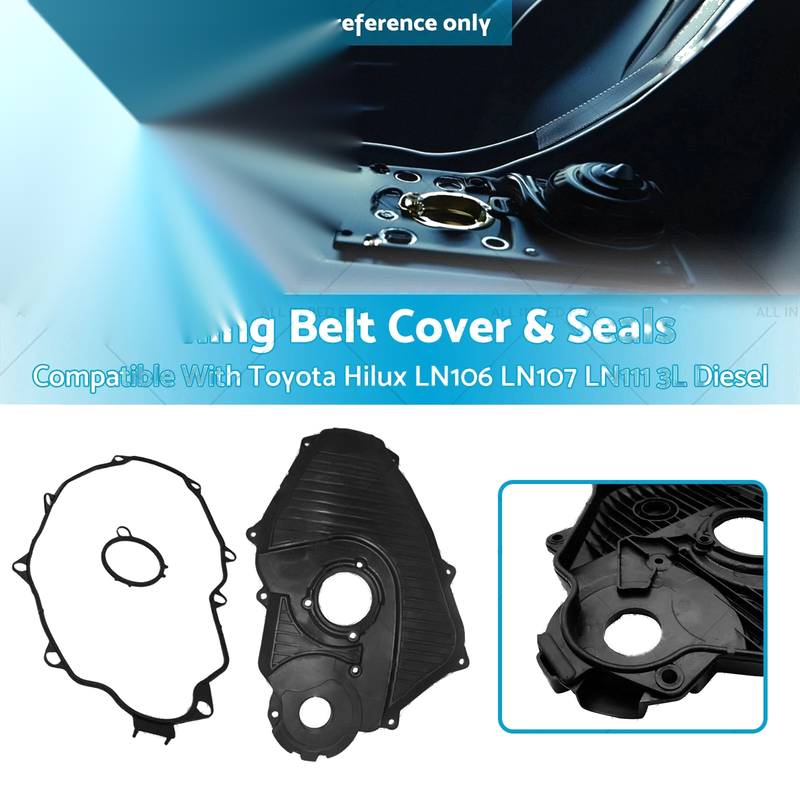 Toyota Hilux LN106 LN107 LN111 Timing Belt Cover & Seals (1997-2005)