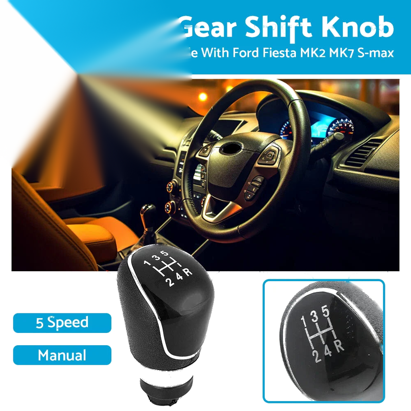 Ford Fiesta MK2, S-Max 5 Speed Manual Gear Shift Knob (2008-2013)