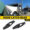Kenworth T300 T600 T800 W900 Peterbilt Hood Latch Base 2 x