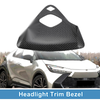 Toyota C-HR 1 Pc Front Row Headlight Trim Bezel (2017-2021)