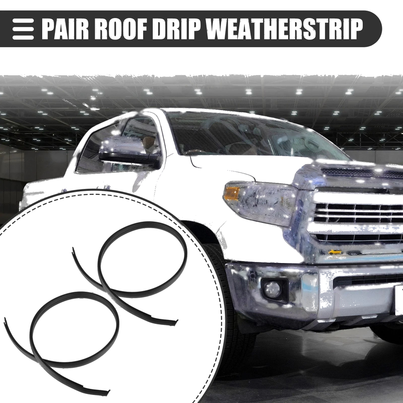 Toyota Tundra Double Cab Pair Roof Drip Weatherstrips (2007–2021)