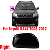 Toyota RAV4 Right Side Mirror Cover Housing Trim Frame Black (2006–2012)