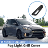 Ford Focus ST Front Left Fog Light Grill (2015-2018)