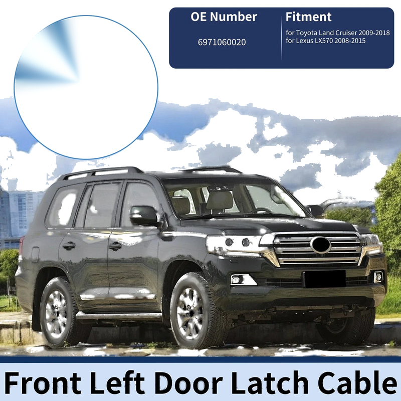Toyota Land Cruiser Door Latch Cable Front Left (2009–2018)