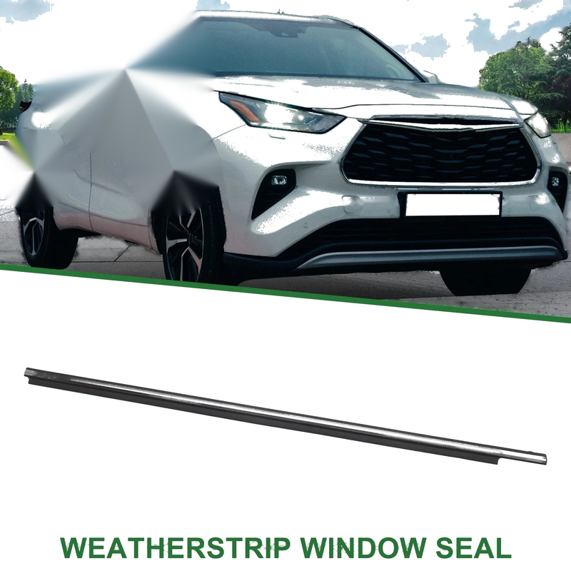 Toyota Highlander 1pc / Front Right Weatherstrip Window Seal PVC