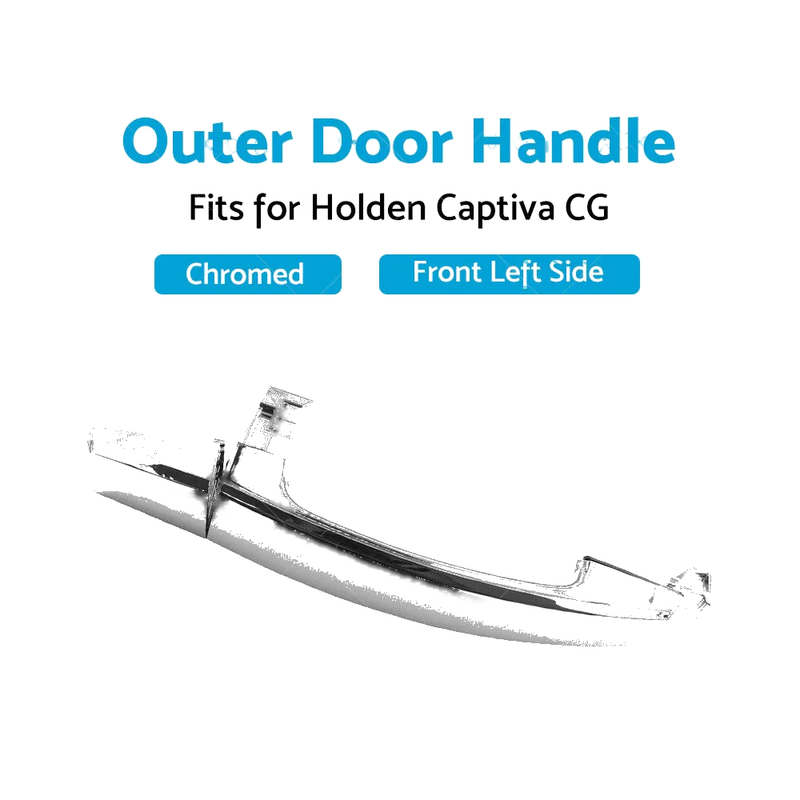 Holden Captiva Chrome Front Left Outer Door Handle (2006-2018)