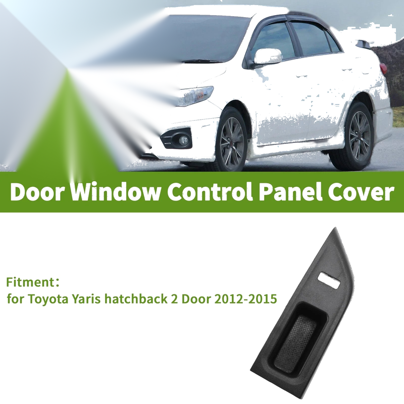 Toyota Yaris hatchback Window Switch Bezel Cover 2-Door (2012–2015)