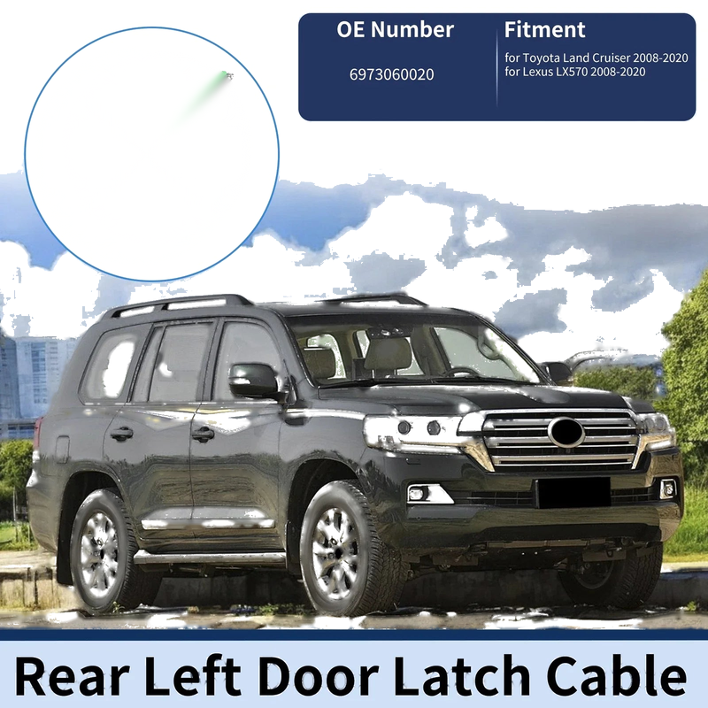 Toyota Land Cruiser (2008-2020) Rear Left Door Latch Cable