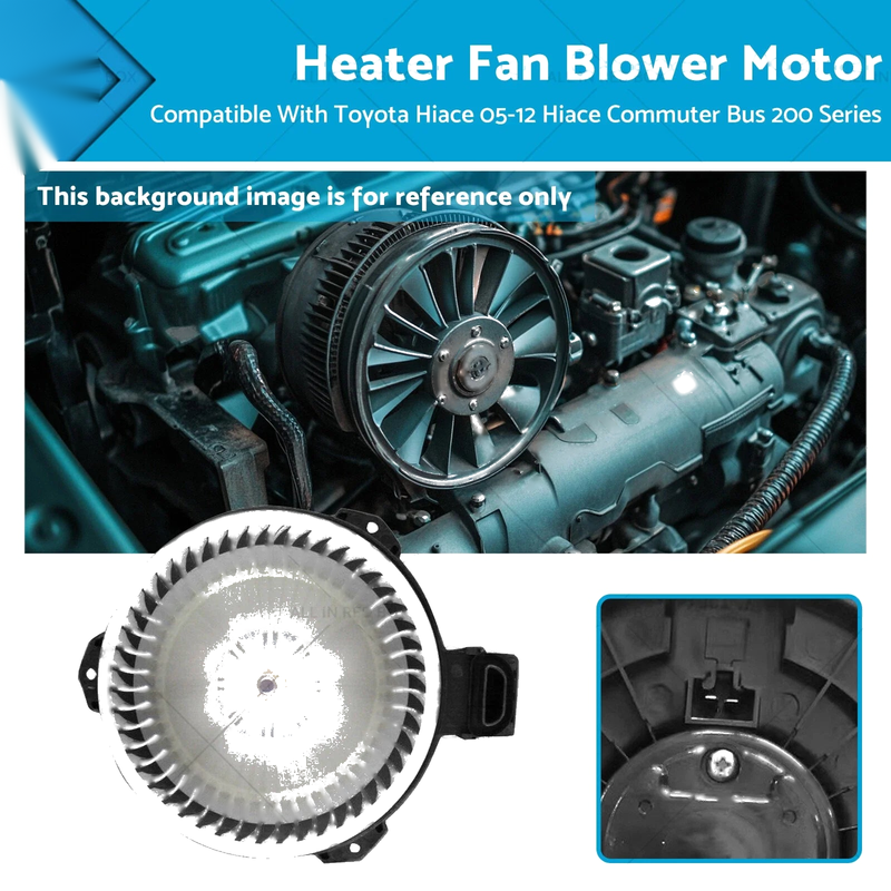 Toyota Hiace 200 Series Heater Fan Blower Motor (2005-2012)