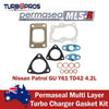 Nissan Patrol GU Y61 TD42 4.2L Permaseal MLS-R Turbo Charger Gasket Kit