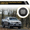 Black textured engine start stop button switch knob cover with white lettering for toyota tacoma