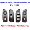 Toyota Prado Fj150 Door Window Switch Panel Cover / (2010–2021)