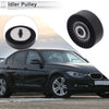 BMW 335 (2007-2013) Black 1 Pcs Drive Belt Idler Pulley