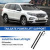 Honda Pilot Rear LH RH Tailgate Power Lift Support (2016-2021)