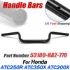 Honda ATC 250R 350X 200X 250SX Handlebars Repro