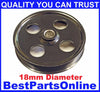 Dodge Dakota Durango Power Steering Pulley / 18MM / Power Steering Pulley