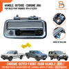 Holden Rodeo Ute RH Chrome Outside Front Door Handle (88-02)