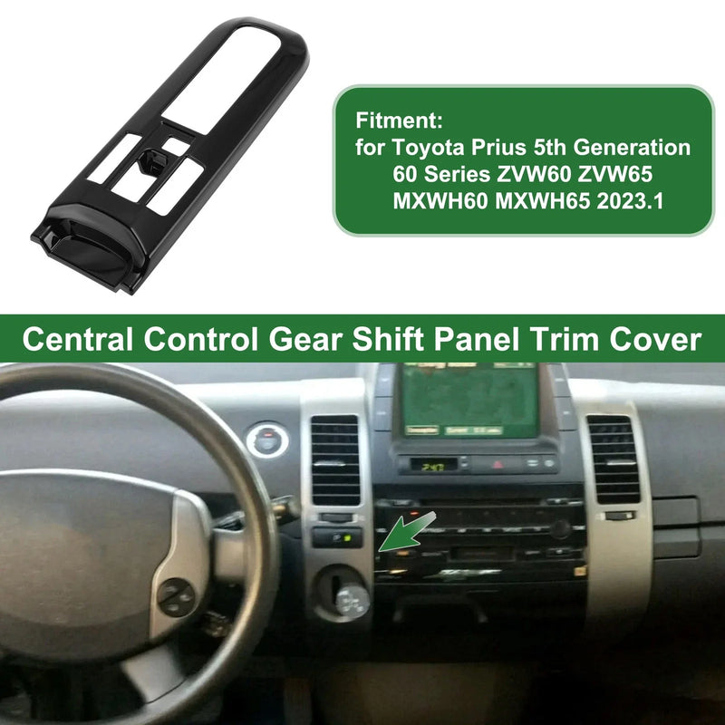 Toyota Prius Central Control Gear Shift Panel Trim Cover / 1 Pc (2015–2023)