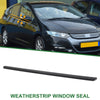 Honda Insight Front Left Weatherstrip Window Seal (2010-2014)