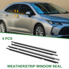 Toyota Corolla 4pcs Weatherstrip Window Seal (2005–2007)