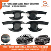 Isuzu D-Max Ute Matte Black 4 Door Handle Cover Insert (2012-2019)