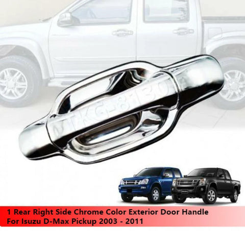 Isuzu Dmax Chrome Rear RH Door Handle (2003-2011)