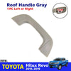 Interior Roof Handle Grab Gray 1PC Fits Toyota Hilux Revo 2015-19 D11