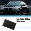 BMW X5 Set Center Console Cup Holder Slide Cover (2007-2013)
