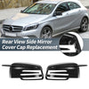 Mercedes-Benz W176 W246 C117 Gloss Black Rearview Mirror Cover Cap